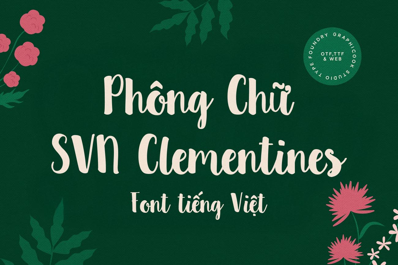 Tải Miễn Phí - Font chữ SVN Clementine Viết Tay Dễ Thương Việt Hóa